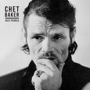 Chet Baker - Jazz Pearls...