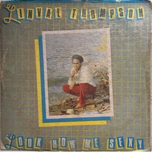 Linval Thompson - Look How...