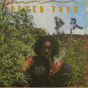 Peter Tosh - Legalize It...