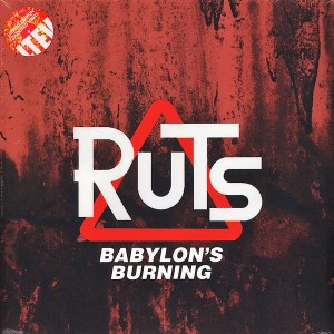 The Ruts - Babylon's...