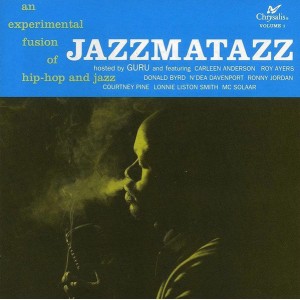 Guru - Jazzmatazz Volume 1...