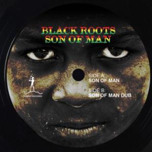 Black Roots - Son Of Man...
