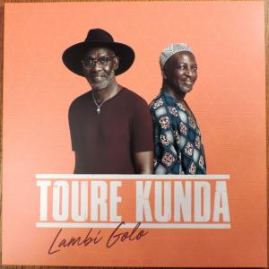 Touré Kunda - Lambi Golo...