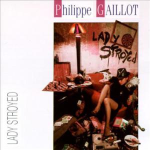 Philippe Gaillot - Lady...