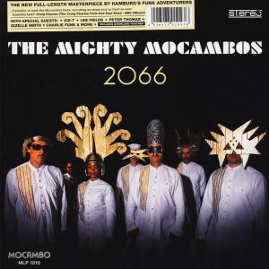 The Mighty Mocambos - 2066...