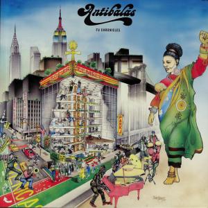 Antibalas - Fu Chronicles...